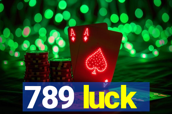 789 luck